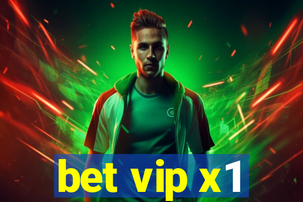 bet vip x1